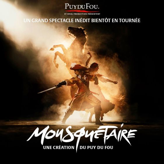 MOUSQUETAIRE, UNE CRÉATION PUY DU FOU