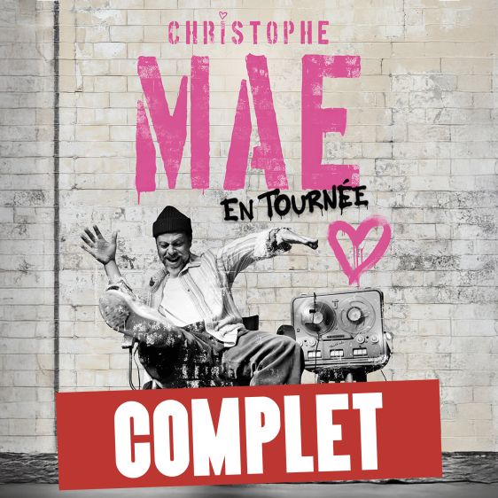 CHRISTOPHE MAÉ